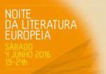 Noite da Literatura Europeia – 4 de junho