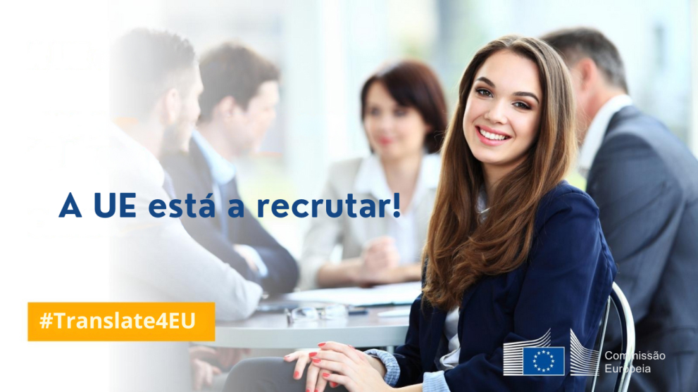 A Comissão Europeia está a recrutar tradutoras e tradutores